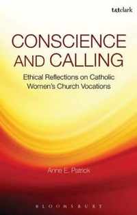 Conscience And Calling