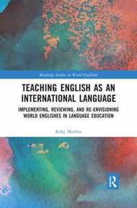 Teaching English as an International Language