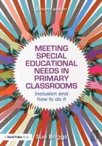 Meeting Special Educational Needs in Primary Classrooms