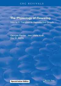 The Physiology of Flowering: Volume II