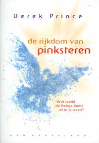 Rijkdom van pinksteren, de