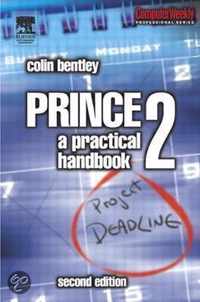 Prince2: A Practical Handbook