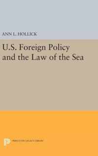 U.S. Foreign Policy and the Law of the Sea