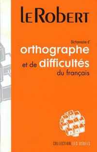 Dictionnaire D'Orthographe Et De Difficultes Du Francais