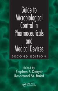 Guide to Microbiological Control in Pharmaceuticals and Medical Devices