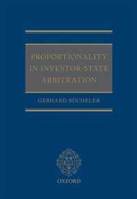 Proportionality in Investor-State Arbitration