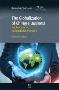 The Globalization of Chinese Business