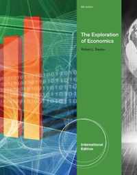 The Exploration of Economics, International Edition