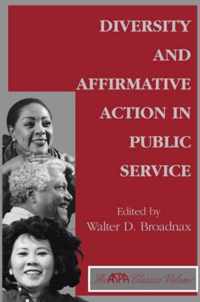 Diversity And Affirmative Action In Public Service