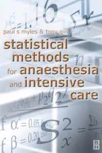 Statistical Methods for Anaesthesia and Intensive Care