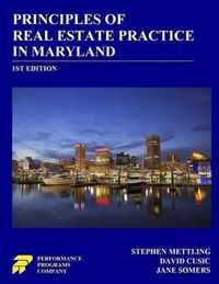 Principles of Real Estate Practice in Maryland