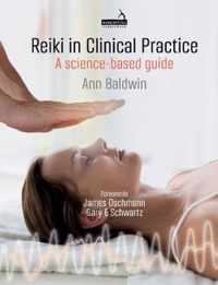 Reiki in Clinical Practice