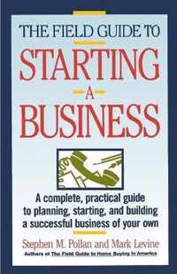 Field Guide To Starting A Business