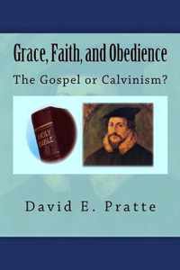 Grace, Faith, and Obedience
