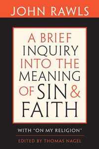 Brief Inquiry Into The Meaning Of Sin And Faith