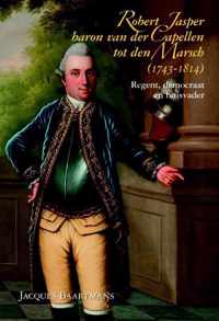 Robert Jasper baron van der Capellen tot den Marsch (1743-1814)