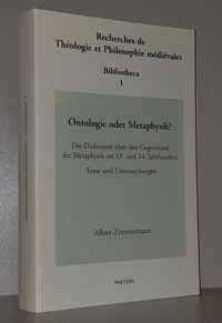 Ontologie Oder Metaphysik? Die Diskussion Uber Den Gegenstand Der Metaphysik Im 13. Und 14. Jahrhundert