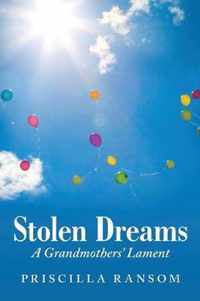 Stolen Dreams