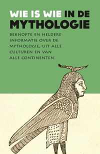 Wie is wie  -   Wie is wie in de mythologie