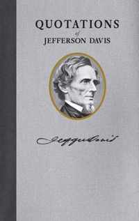 Quotations of Jefferson F. Davis