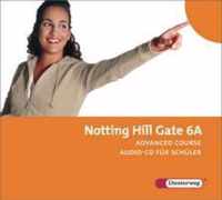 Notting Hill Gate 6 A. CD für Schüler