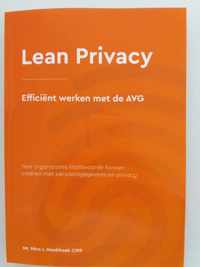 Lean Privacy, efficient werken met de AVG