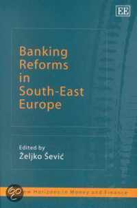 Banking Reforms in South-East Europe