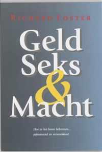 Geld, seks & macht