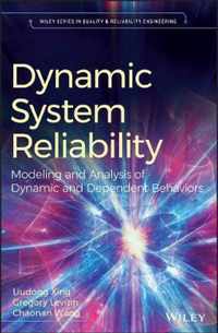 Dynamic System Reliability