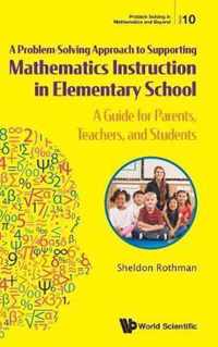 Problem-solving Approach To Supporting Mathematics Instruction In Elementary School, A