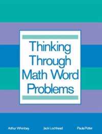 Thinking Through Math Word Problems