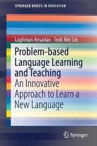 Problem based Language Learning and Teaching