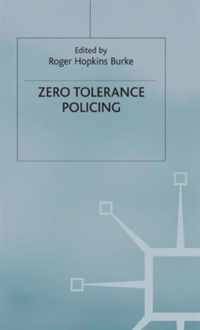 Zero Tolerance Policing