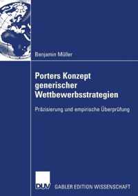 Porters Konzept Generischer Wettbewerbsstrategien