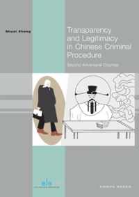 Transparency and Legitimacy in Chinese Criminal Procedure