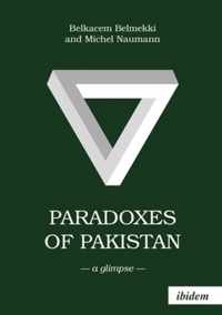 Paradoxes of Pakistan