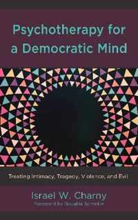 Psychotherapy for a Democratic Mind