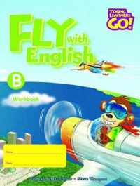Young Learners Go - Fly With English B Workbook