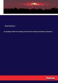 Proceedings of the first meeting of the Holstein-Friesian Association of America