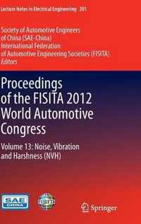 Proceedings of the FISITA 2012 World Automotive Congress: Volume 13