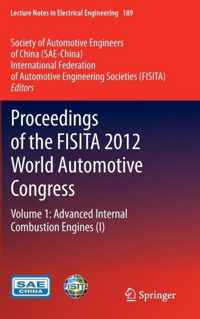Proceedings of the FISITA 2012 World Automotive Congress: Volume 1