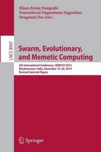 Swarm Evolutionary and Memetic Computing