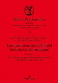Les ordonnances de l'hotel des ducs de Bourgogne; Volume 3