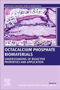 Octacalcium Phosphate Biomaterials