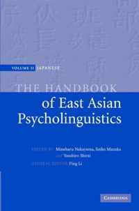 The Handbook Of East Asian Psycholinguistics
