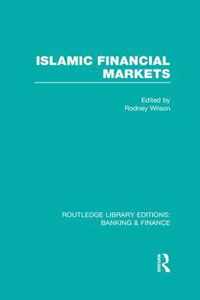 Islamic Financial Markets (Rle Banking & Finance)