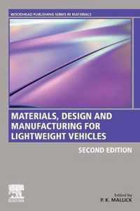 Materials, Design and Manufacturing for Lightweight Vehicles