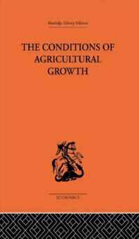 Conditions of Agricultural Growth