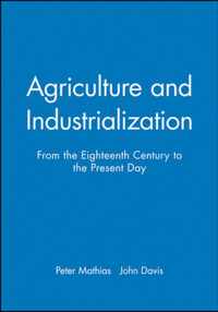 Agriculture And Industrialization