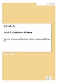 Produktionsfaktor Wissen